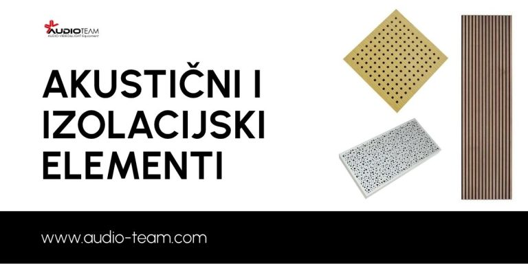 AKUSTIČNI I IZOLACIJSKI ELEMENTI