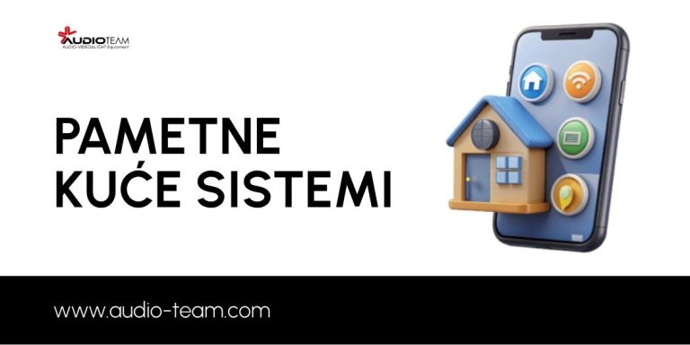 PAMETNE KUĆE SISTEMI